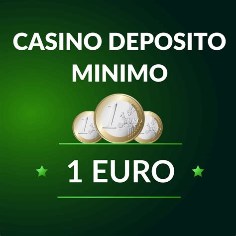 casino depósito mínimo 1 euro,Melhores Casinos Depósito Mínimo 1 Euro 2024 